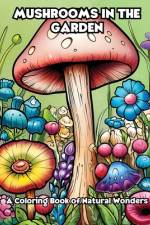 Mushrooms in the Garden