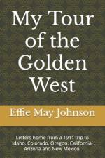 My Tour of the Golden West af Lloyd Roberts