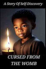 Cursed from the Womb af Kenyetta Junice Bryant