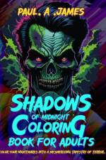 Shadows of Midnight af Paul A James