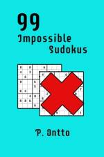 99 Impossible Sudokus af J Saloheimo