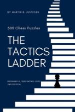 The Tactics Ladder - Beginner III af Martin B Justesen
