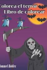 Colorea el terror af Rommel Robles