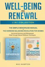 Well-Being and Renewal 2-In-1 Collection af Max Hampton