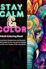 Stay Calm and Color af Jannie Burgess