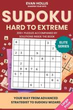 Sudoku Hard to Extreme af Evan Hollis