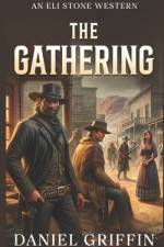 The Gathering af Daniel Griffin