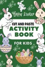 Happy Easter Cut & Paste Activity Book for Kids af Mie Karie