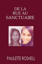 de la Rue Au Sanctuaire af Paulette Roshell