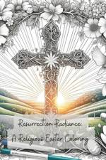 Resurrection Radiance