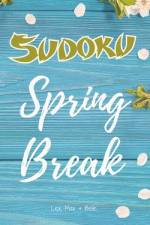 Sun-Kissed Adventure Spring Break Sudoku