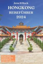 Hongkong Reiseführer af Jens H Bock