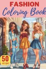 Fashion Coloring Book for Girls Ages 8-12 af Julia Moreno