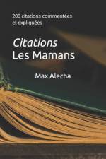Le coffre des citations - Les Mamans af Max Alecha