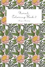 Floral Coloring Book 2 af Morgan Glassey