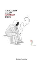 Il Ragazzo Dallo Sguardo Basso af Daniele Becattini