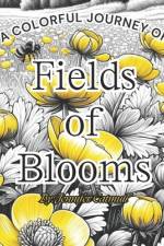 Fields of Blooms af Jennifer Catmull