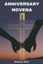 Anniversary Novena af Williams Mark