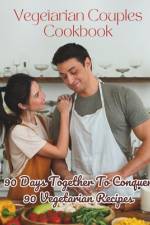 Vegetarian Couples Cookbook af Madeleine Jacob