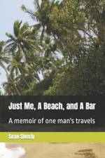 Just Me, A Beach, and A Bar af Sean Siverly