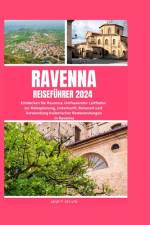 Ravenna Reiseführer 2024 af Jane P Kelvin