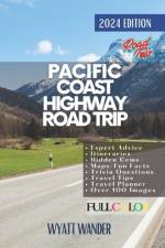 Pacific Coast Highway Road Trip af Robert Smith