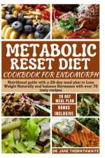 Metabolic Reset Diet Cookbook for Endomorph af Jane Thornthwaite