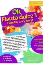 OK FLAUTA DULCE VOL.1 - 80 melodías ofrecidas a velocidad progresiva (386 archivos de audio) af Tecla Angela Sorbello