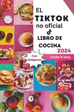 El TikTok no oficial libro de cocina af Linda A Ivey