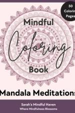 Mandala Meditations af Sarah's Mindful Haven