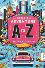 Detroit's Adventure