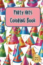Party Hats Coloring Book af Art Cofre
