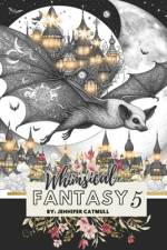 Whimsical Fantasy 5 af Jennifer Catmull