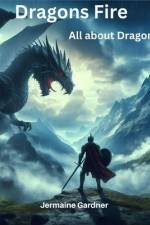 Dragons Fire af Jermaine Gardner