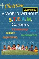 Christian A World Without S.T.E.A.M Careers af Portia George
