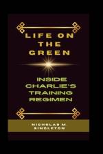 Life on the Green af Nicholas M Singleton