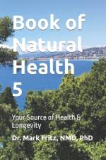 Book of Natural Health Vol 5 af Mark Fritz Nmdphd