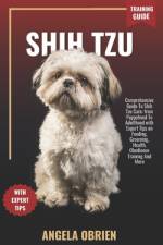 SHIH TZU Training Guide af Angela Obrien