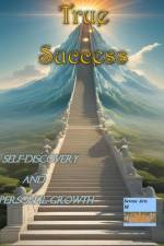 True Success Self-Discovery and Personal Growth af Marvin Zs