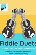 Fiddle Duets for 2 Violins af Heather Figi
