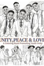 Unity, Peace & Love af Cocoa Butter Books