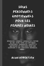 Soins personnels émotionnels pour les femmes noires af Alina Robertson
