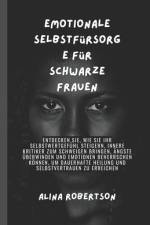 Emotionale Selbstfürsorge für schwarze Frauen af Alina Robertson