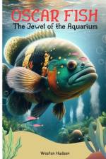 Oscar Fish af Weston Hudson