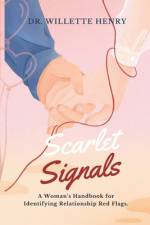 Scarlet Signals af Willette Henry