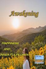 Awakening Happiness and Inner Fulfillment af Marvin Zs