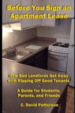 Before You Sign an Apartment Lease af C David Patterson