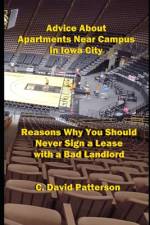 Advice About Apartments Near Campus in Iowa City af C David Patterson