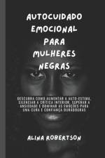 Autocuidado emocional para mulheres negras af Alina Robertson