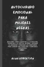 Autocuidado emocional para mujeres negras af Alina Robertson